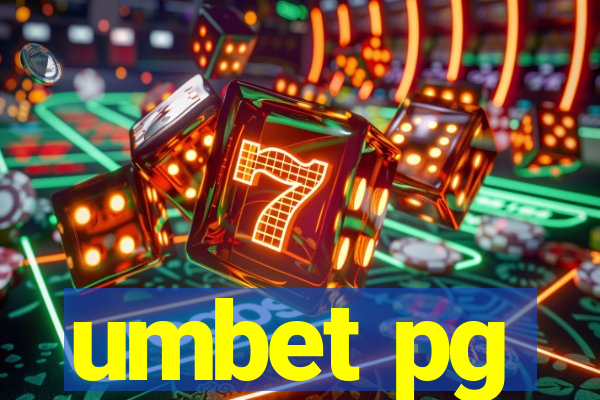 umbet pg
